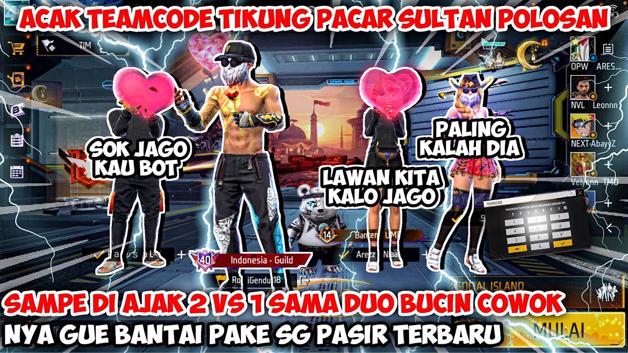 ACAK ACAK TEAMCODE TIKUNG PACAR SULTAN POLOSAN CEWEKNYA MATRE PAS KALAH MALAH CEWEK NYA DI TINGGAL🤣
