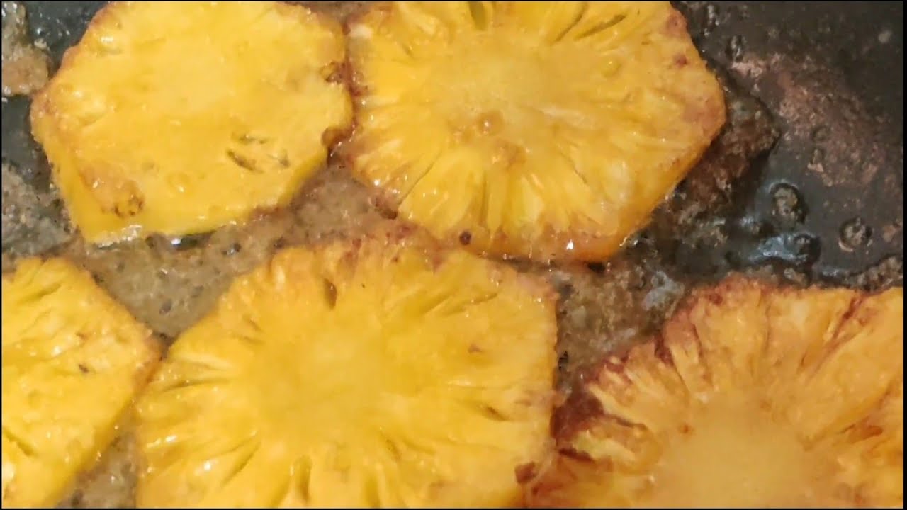 CARAMELIZED PINEAPPLE