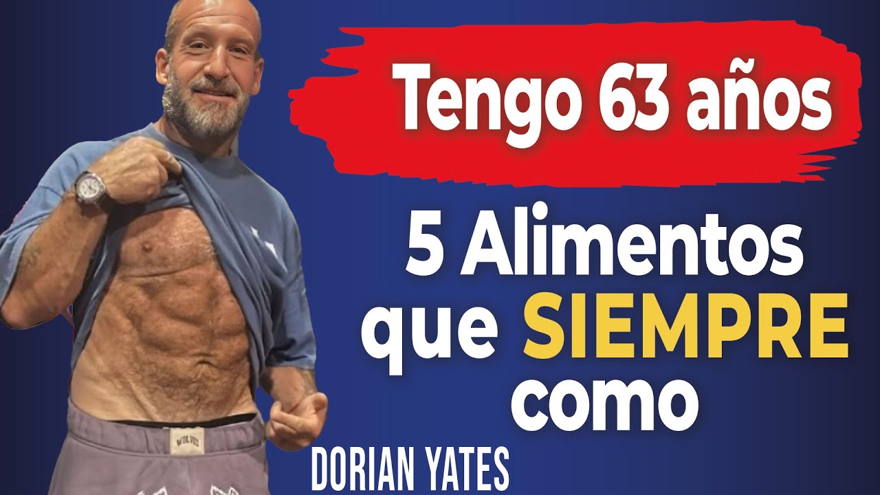 Dorian Yates 63 años aparenta 35 años: Los 5 Alimentos que Come a Diario para No Envejecer!