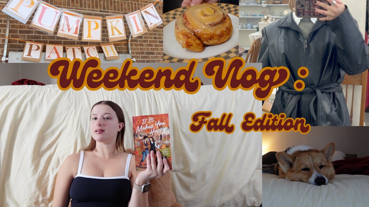 weekend in my life | thrifting, book haul, cozy evening routine