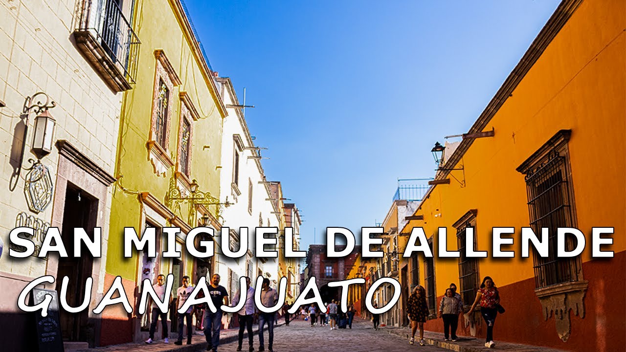 San Miguel de Allende - Recorrido por centro histórico 2022 HD 🇲🇽