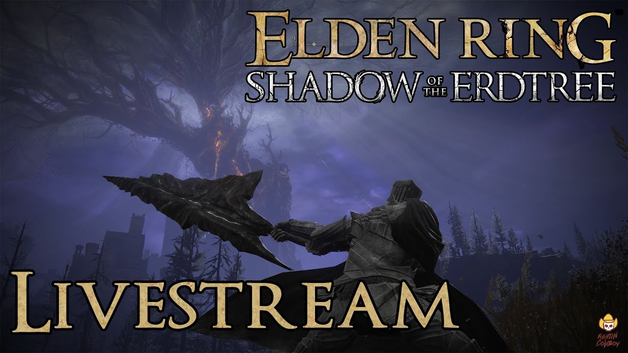 🔴Live - Elden Ring Shadow of the Erdtree - Strength Build Playthrough