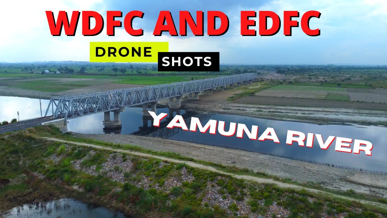 WDFC Bridge over Yamuna River Drone shots & EDFC Bridge Drone shots #detoxtraveller