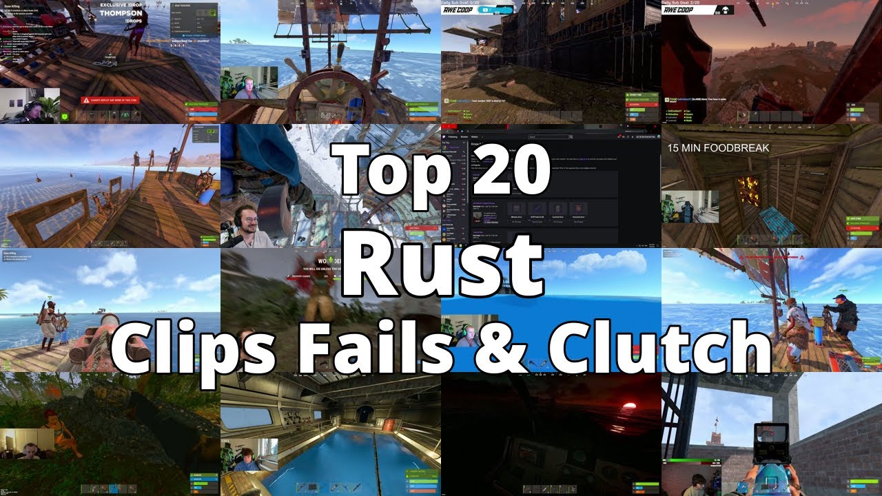 Top 20 Rust Clips Fails & Clutch -- this Week