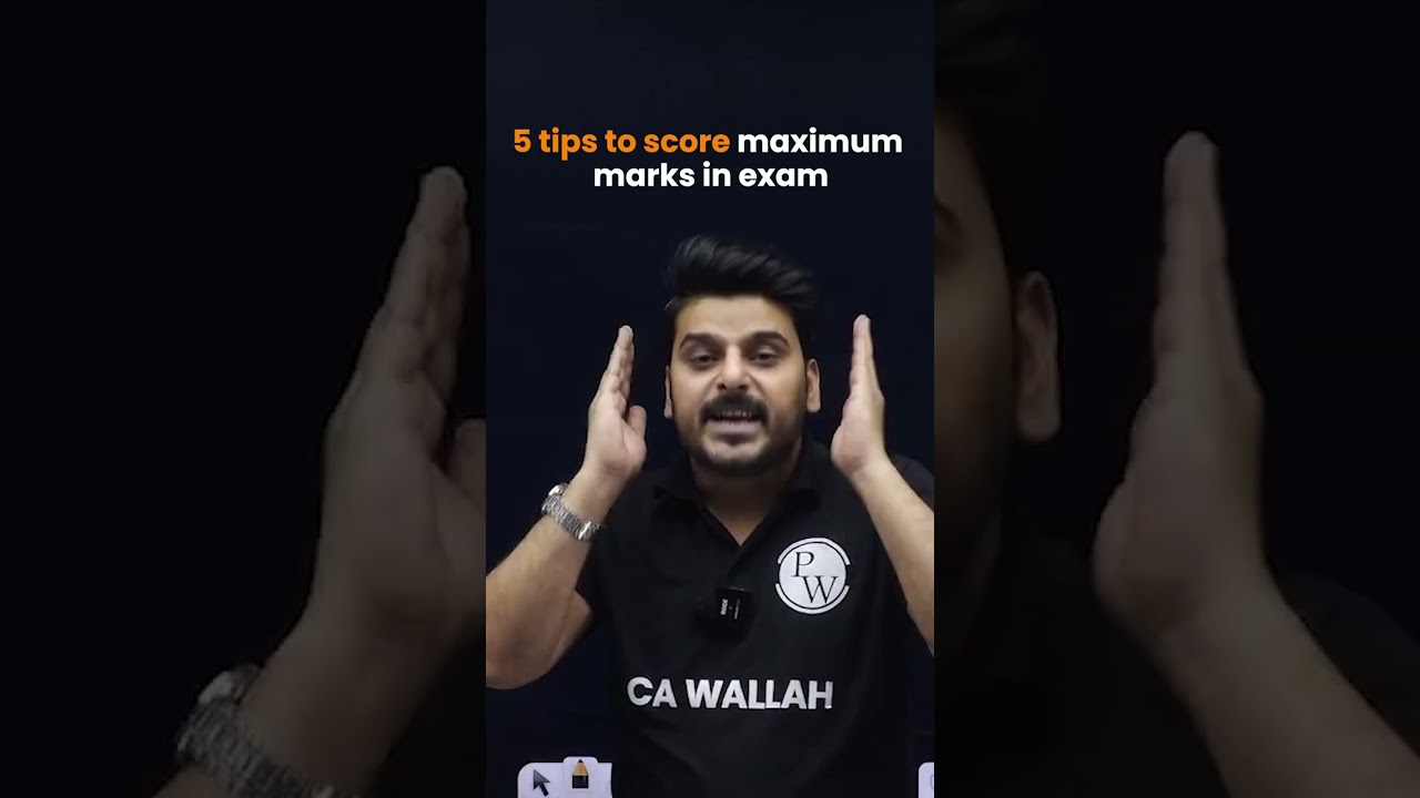 5 Tips to Score Maximum Marks In CA Exams 🔥 #Shorts #CA #PW