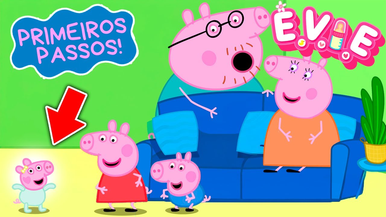 Como Será o CRESCIMENTO da EVIE! (PEPPA PIG)