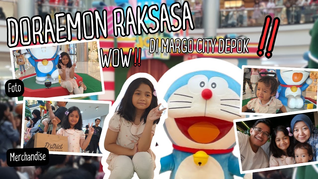 ‼️DORAEMON RAKSASA ADA DI MARGO CITY DEPOK - SERU BANGET‼️NONTON BARENG KELUARGA