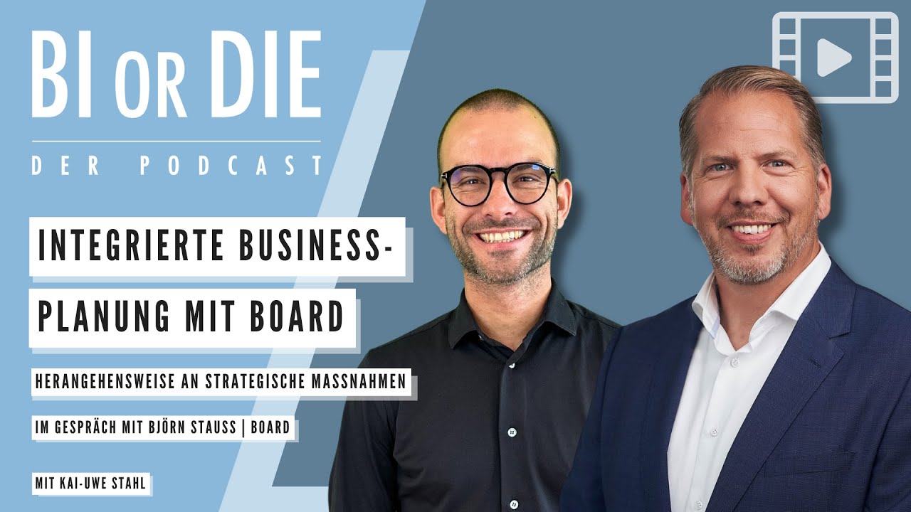 Integrierte Businessplanung mit Board | Im Gespräch mit Björn Stauss, Board