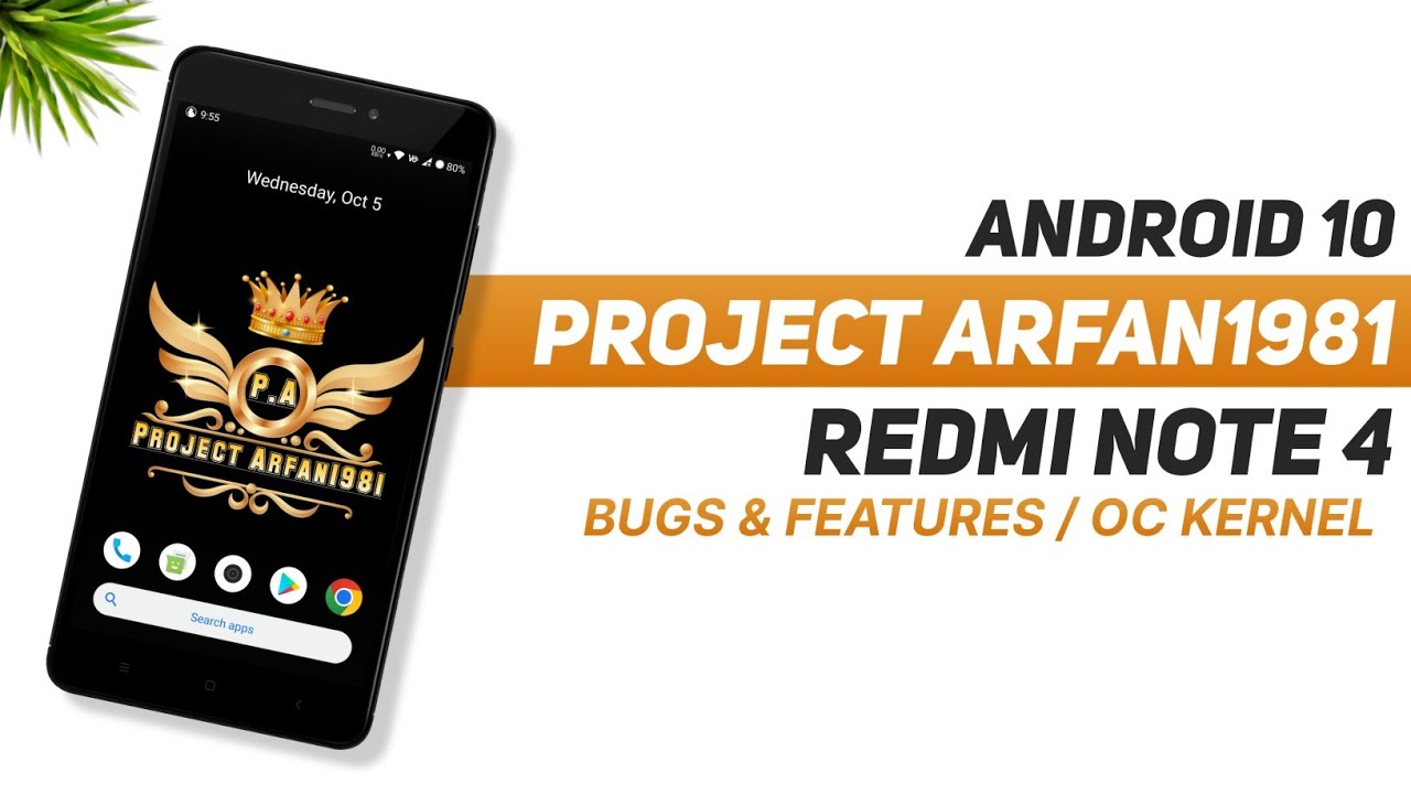 Project Arfan1981 Mod From Corvus For Redmi Note 4 | Android 10 | Bugs & Features | OC Kernel