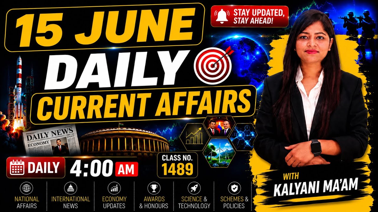 Daily Current Affairs| 15June Current Affairs 2026|NTPC|SSC|NDA|All Exam #trending #kalyanimam