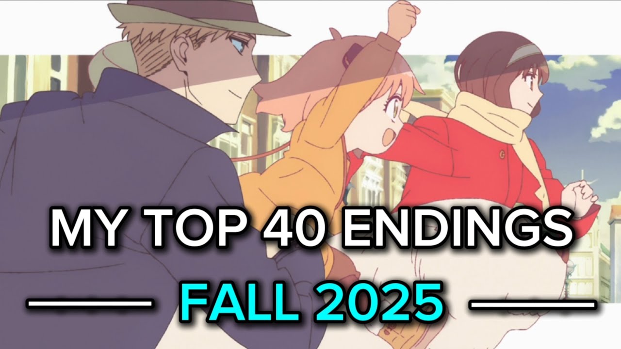 My Top 40 Anime Endings Of Fall 2025