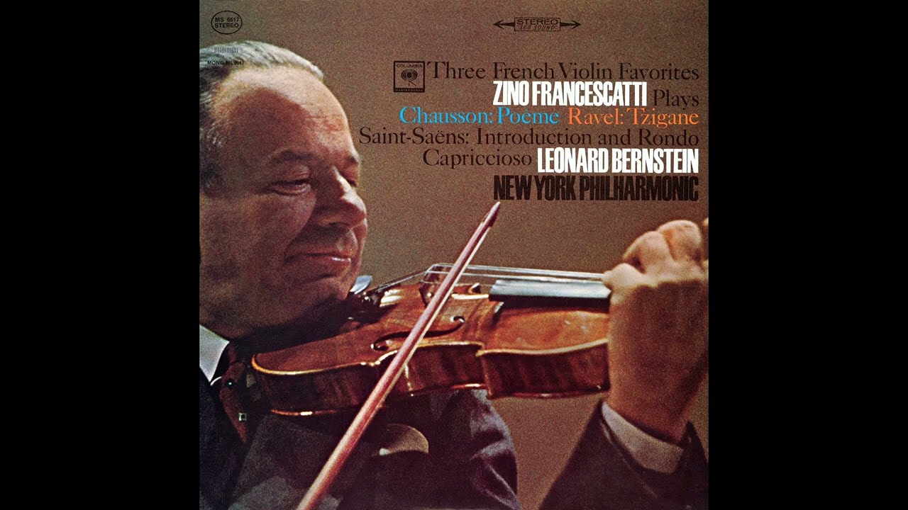 Saint-Saëns: Introduction et Rondo Capriccioso, Op.28/Zino Francescatti, Leonard Bernstein, NY Phil.