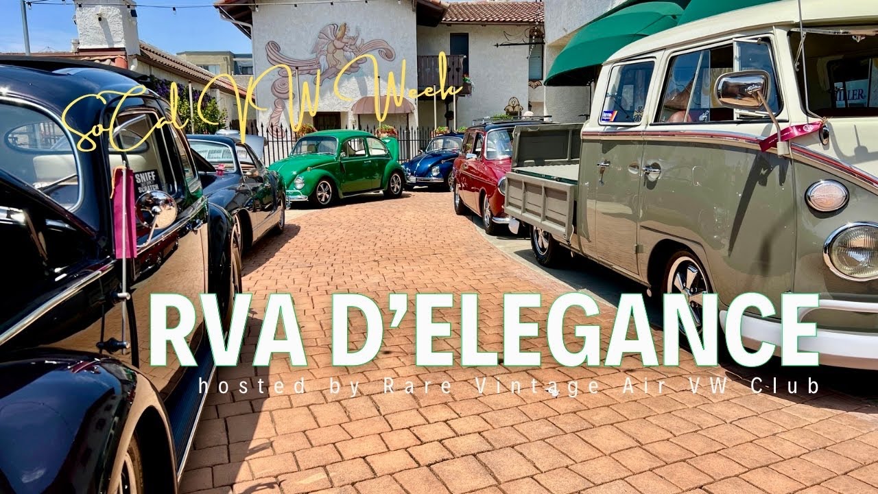 Rare Vintage Air d’Elegance • RVA 2025 | VW & Porsche Showcase at Old World Village Huntington Beach