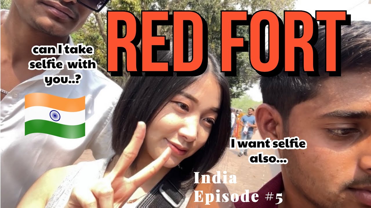 🇮🇳I became celebrity in Red Fort…Korean girl in Delhi India 인도 레드포트에서 연예인 된 썰