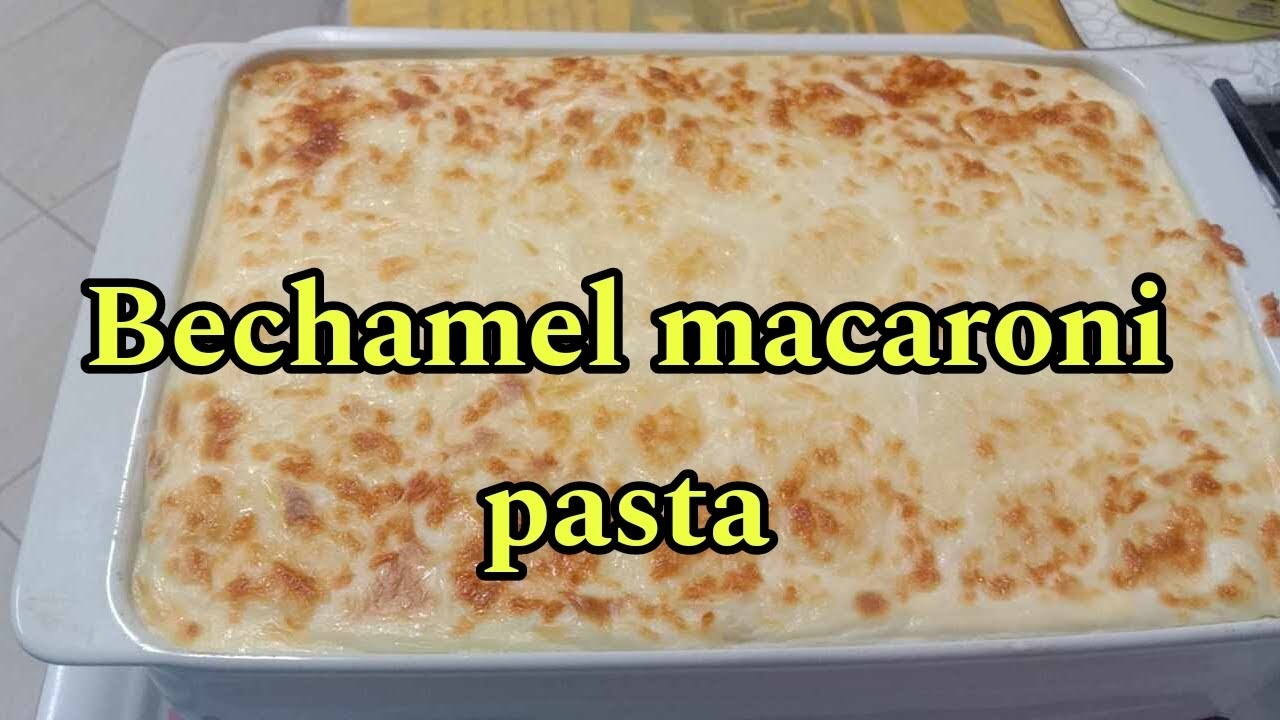 How to make creamy Bechamel Recipe | My creamy bechamel #bechamelrecipe #macaronirecipe #bechamel