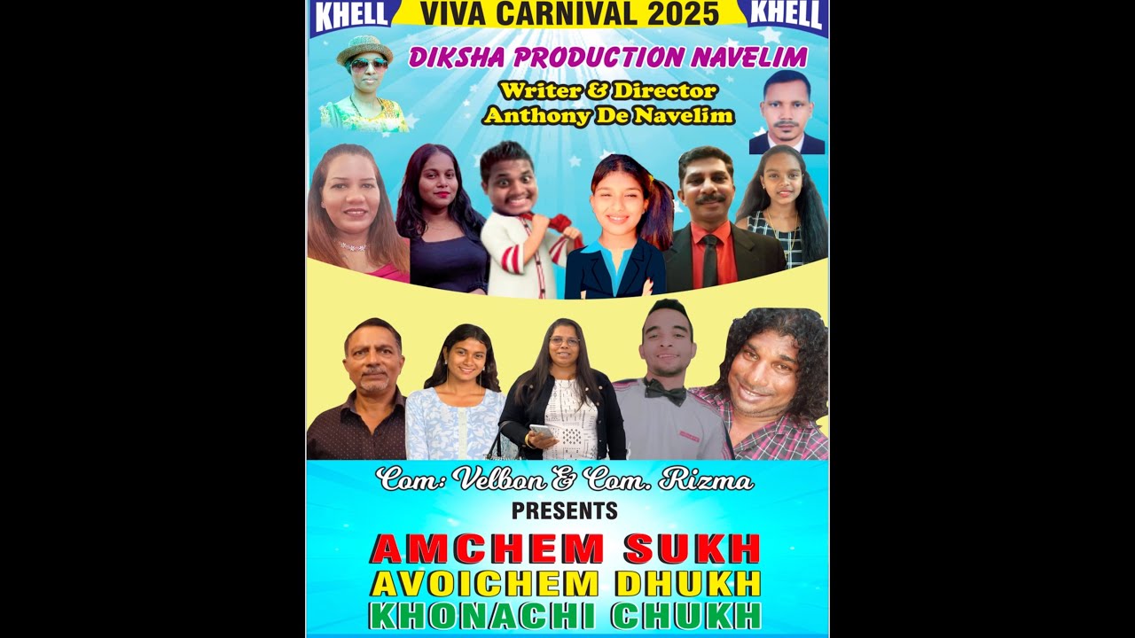 NEW KONKANI KHELL TIATR BY ANTHONY DE NAVELIM | VIVA CARNIVAL 2025 | FULL ZOMNIVELO KHELL TIATR
