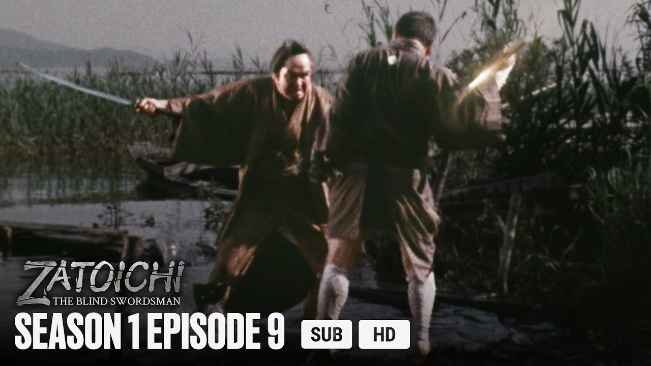 THE TALES OF ZATOICHI - EP9 - The Second Zatoichi | MULTI-SUB