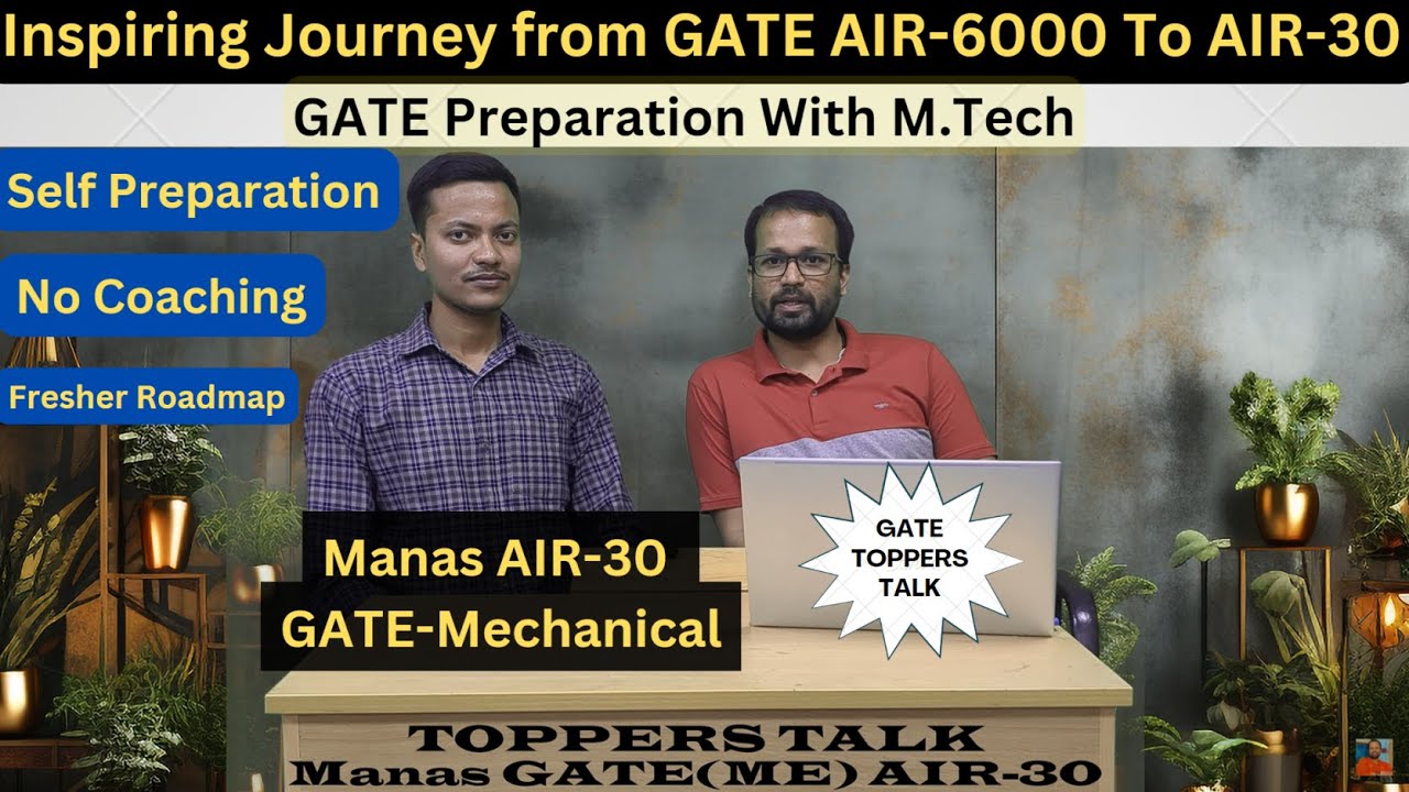AIR-30 In GATE'24 Mechanical without coaching || Toppers Talk || Gate preparation with M.Tech #gate
