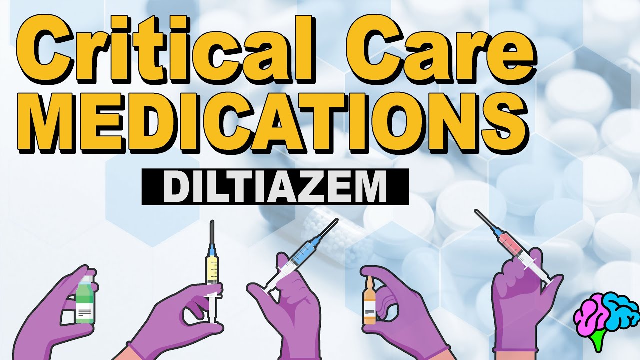 Diltiazem (Cardizem) - CC Meds