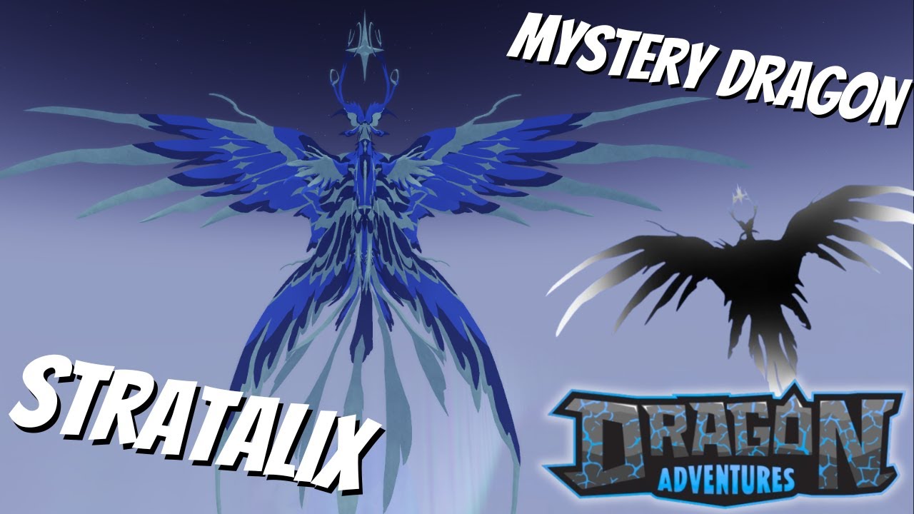 Stratalix Early Showcase!💫 The Mysterious Week 3 Dragon [Dragon Adventures Roblox]