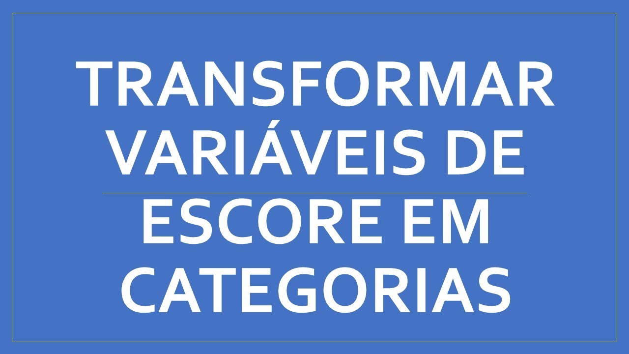 Transformando variáveis de escore em categorias - jamovi - Psicometria para Todos #15