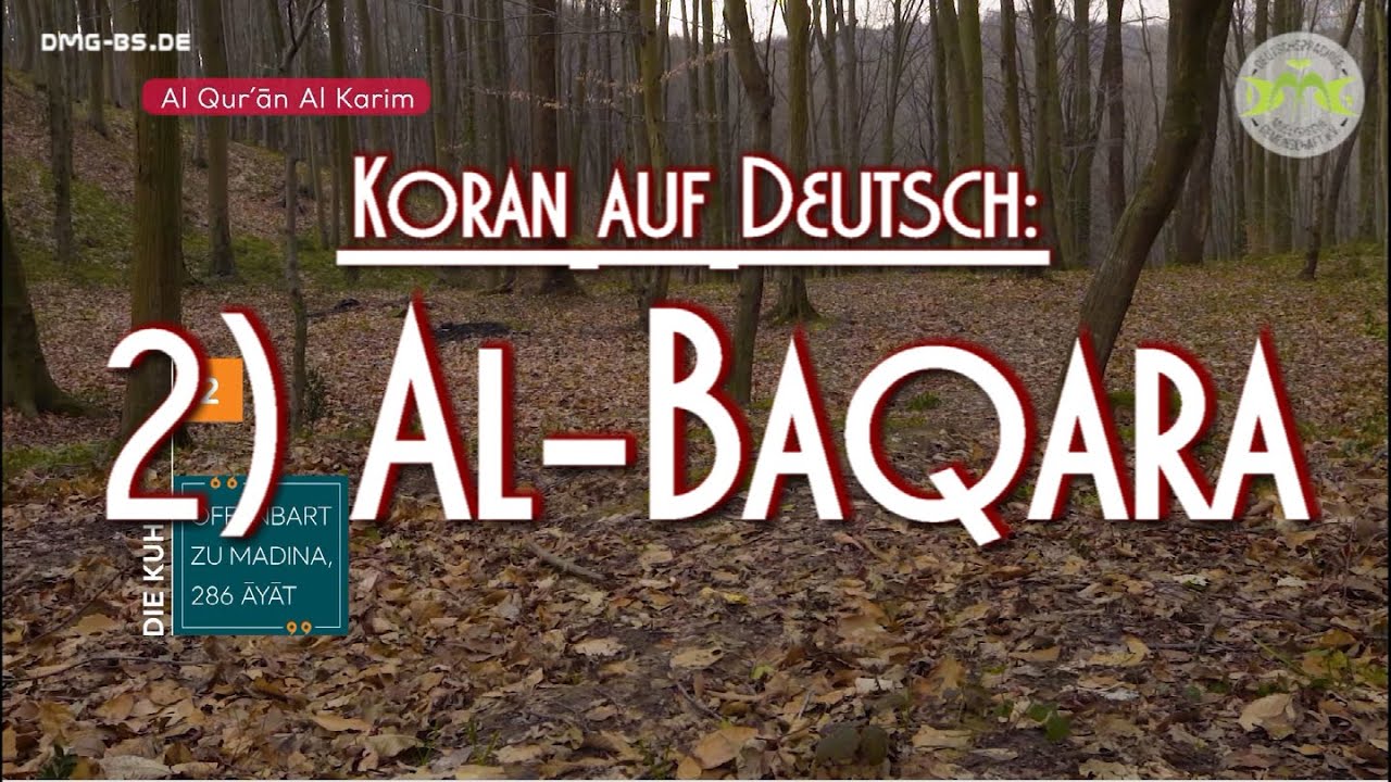 SURE 2: AL-BAQARA (DIE KUH)