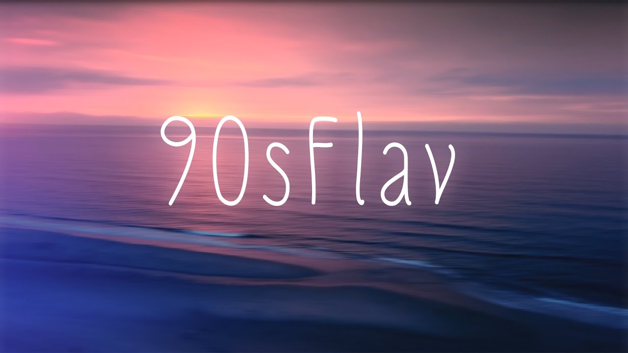 Chill Music Mix - 90sFlav compilation