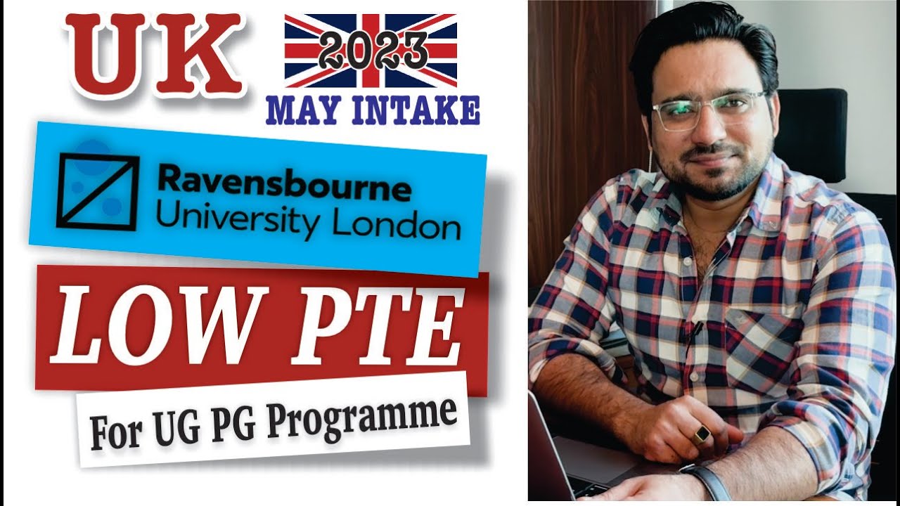 Ravensbourne University UK | May Intake uk 2023 | Sep Intake 2023 Uk| LOW PTE | Studify Consultants