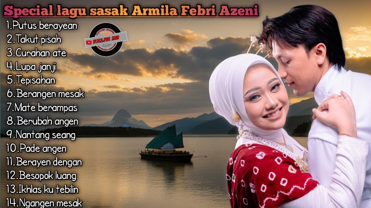 FULL ALBUM LAGU SASAK ARMILA FEBRIA AZENI TERBARU 2025