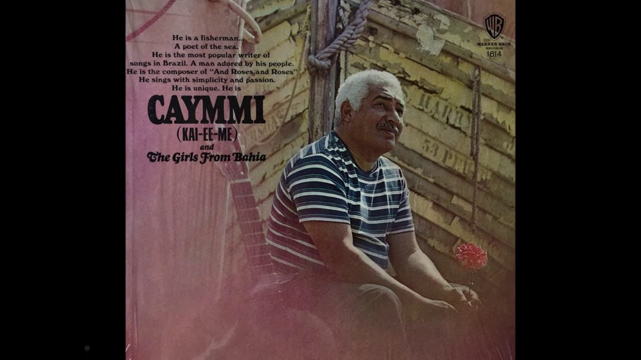 Dorival Caymmi & The Girls from Bahia (Quarteto em Cy) - MARCHA DOS PESCADORES - Dorival Caymmi