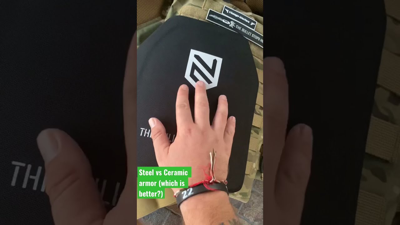 Steel vs Ceramic body armor (which is better) #shorts