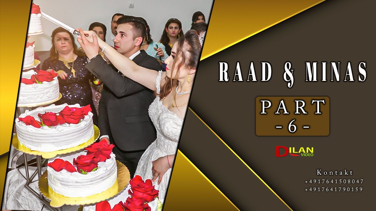 Raad & Minas Part -6 Hizni Bozani - Wedding in Lüdenscheid by Dilan Video 2021