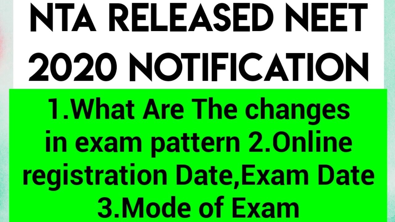 NEET 2020 Official Notification Released,See The Exam Dates & Mode of Examination