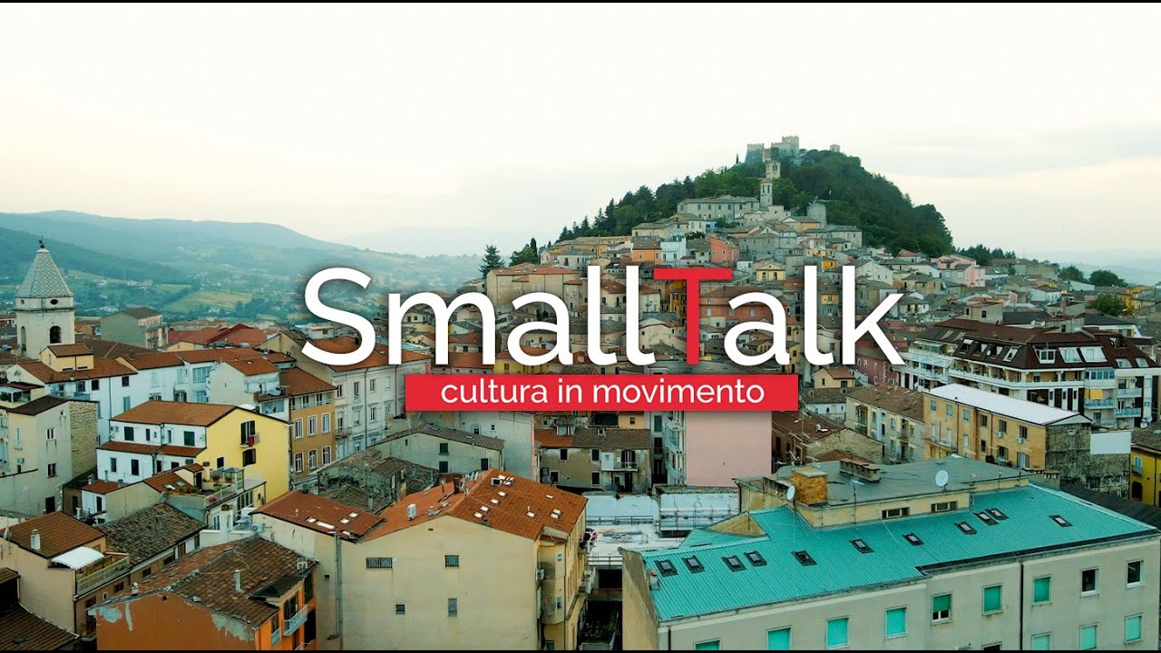 Small Talk - Puntata N.11 - Campobasso (CB)