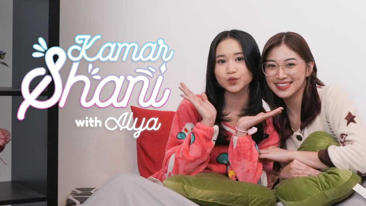 [KAMAR SHANI] WITH ALYA
