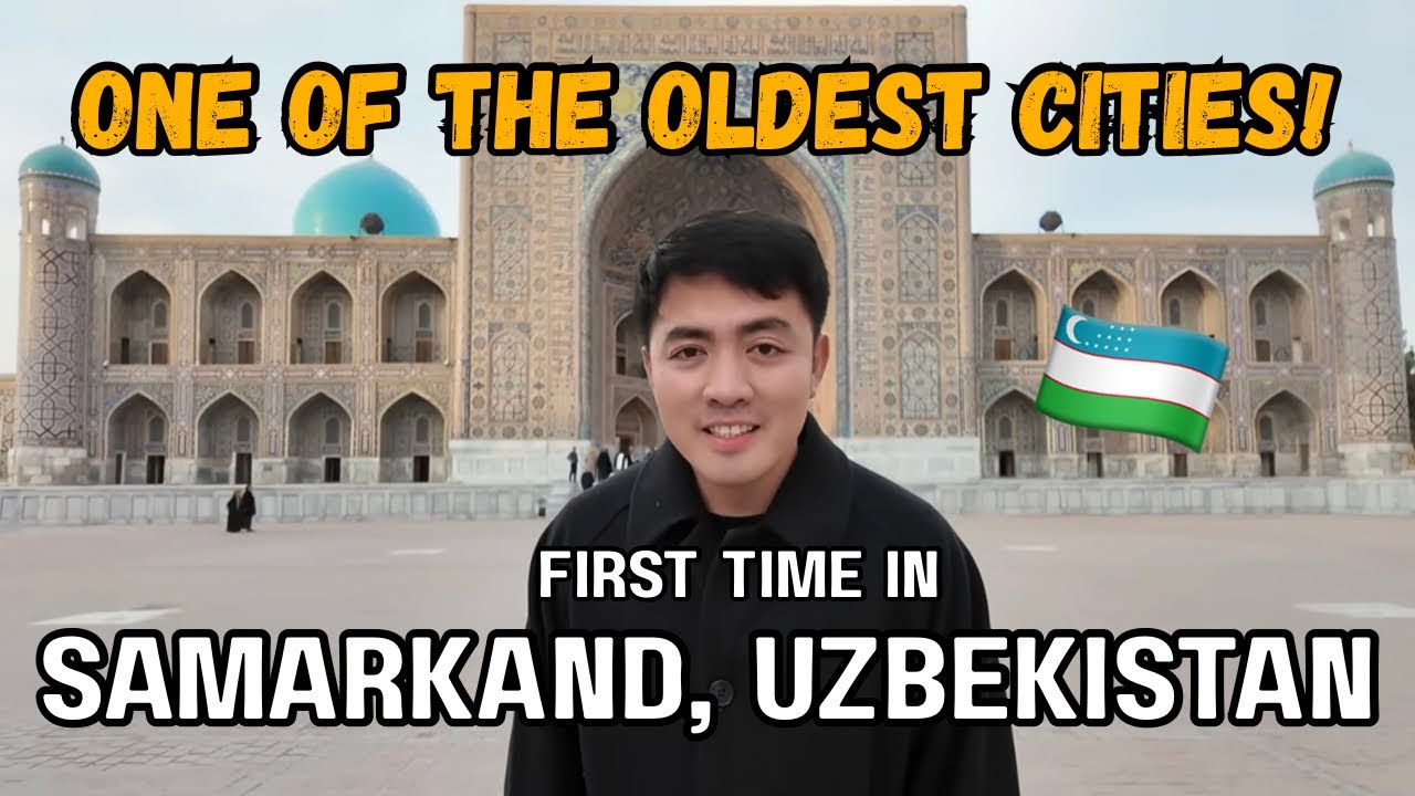 First Time in Samarkand Uzbekistan: ONE OF THE OLDEST CITIES! 