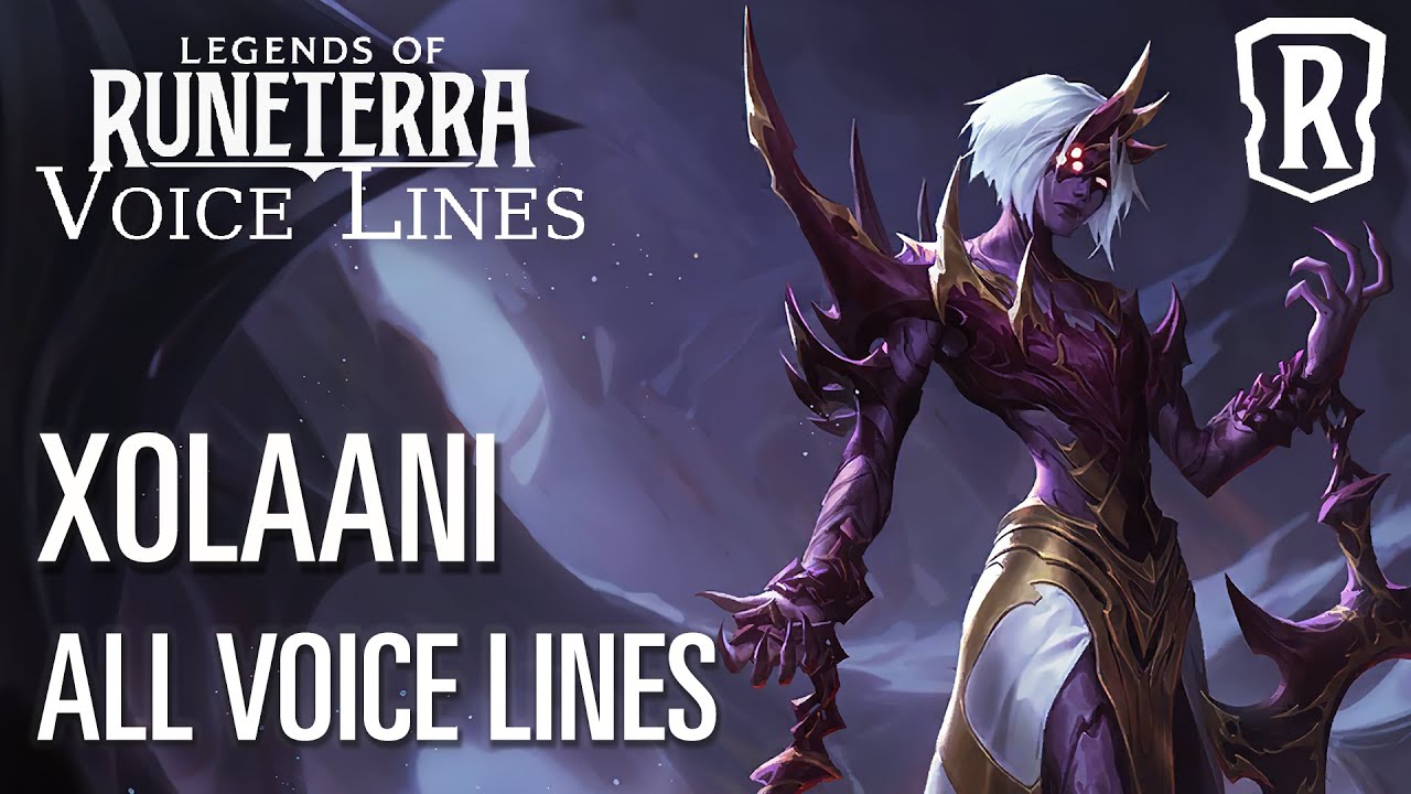 Xolaani - All Voice Lines | Legends of Runeterra | Updated