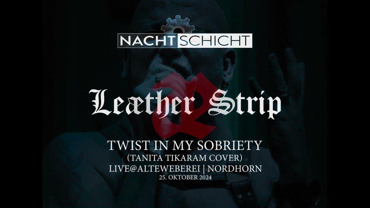 Leæther Strip - Twist In My Sobriety (Tanita Tikaram Cover)
