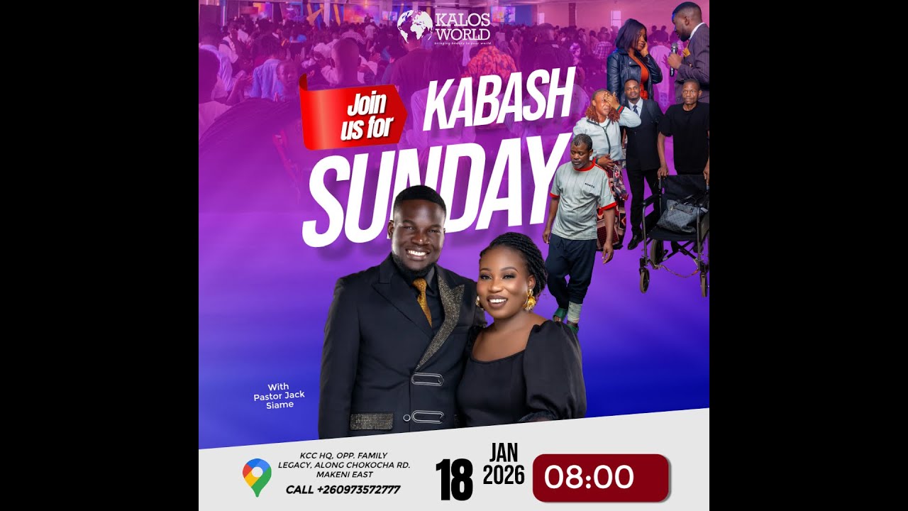 KABASHI SUNDAY~~PASTOR JACK SIAME~~