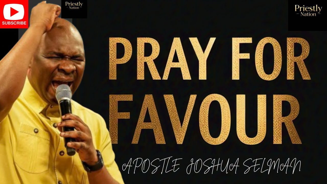 [1ST APRIL 2025]PRAY FOR FAVOUR TO CONQUER IN THIS NEW MONTH,APOSTLE JOSHUA SELMAN