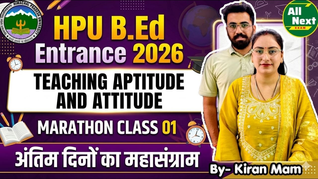 HPU B.Ed Entrance 2026 || Teaching Aptitude and Attitude  || Marathon Class 01 #hpubedallnextexam