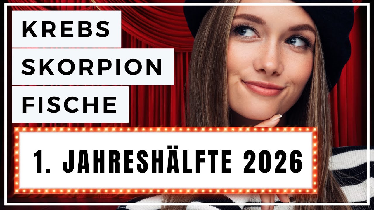KREBS, SKORPION, FISCHE 💞 Was wirklich los ist! 💐 Tarot 1. Jahreshälfte 2026 ✨