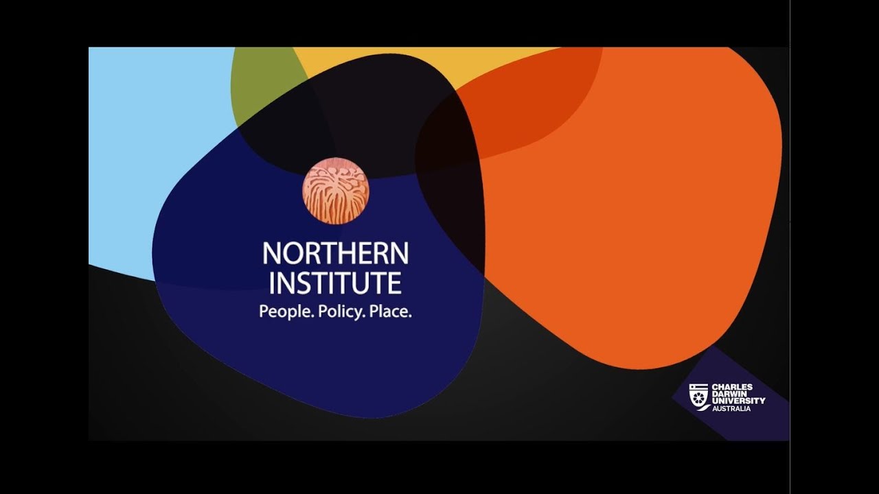 Northern Institute Introduction by Professor. Ruth Wallace