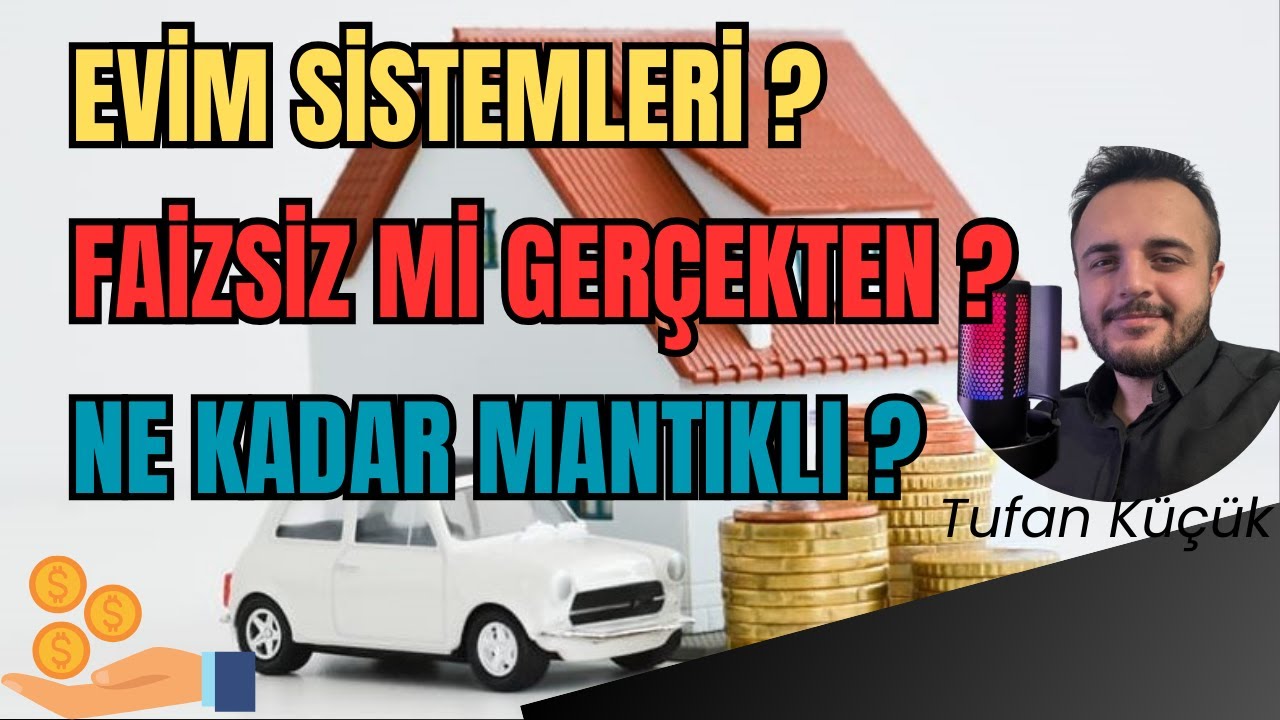 EVİM SİSTEMLERİ NEDİR ? EV-ARABA ALMAK MÜMKÜN MÜ ? #katılımevim #eminevim #fuzulev