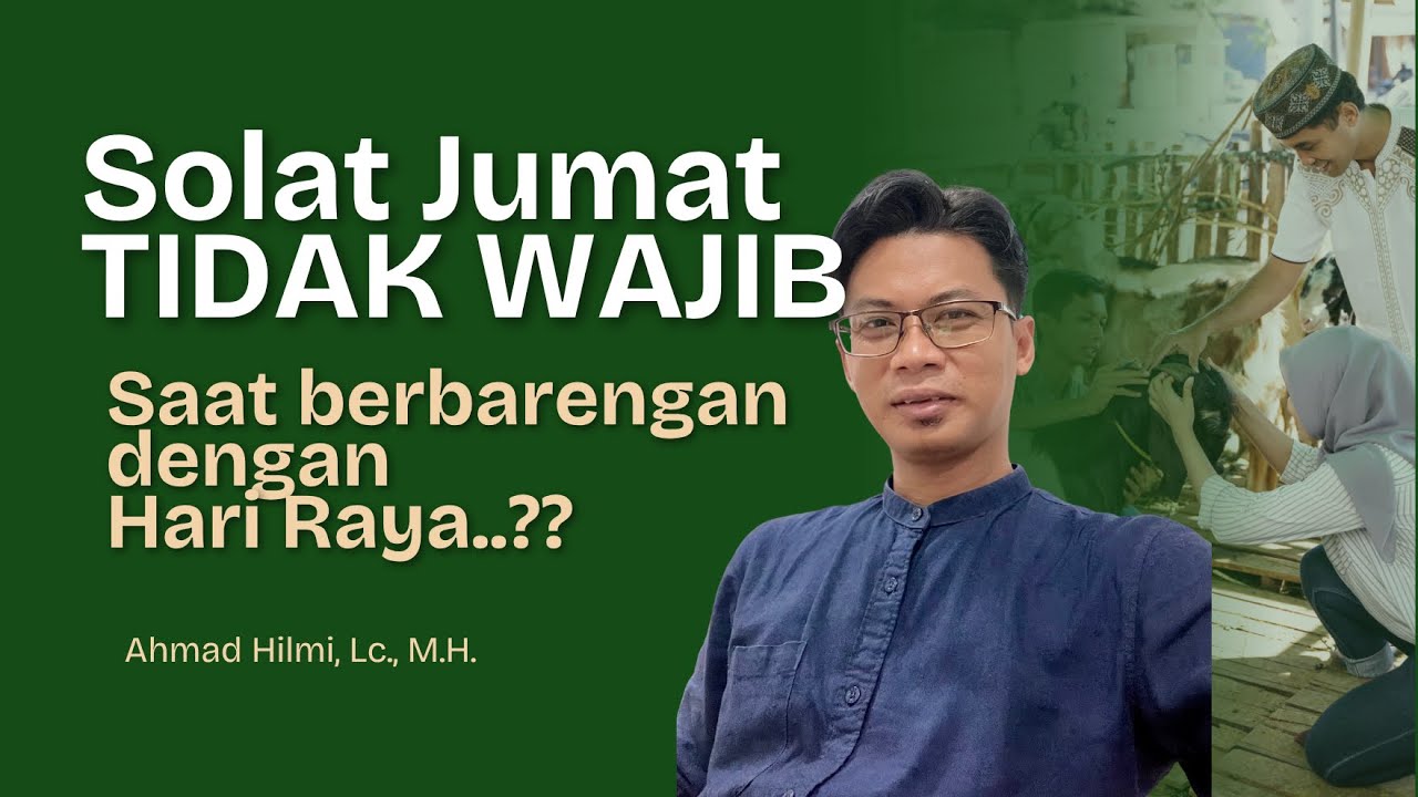 Apakah gugur kewajiban solat jumat yang bertepatan dengan 2 hari raya? jumat bersamaan idul adha