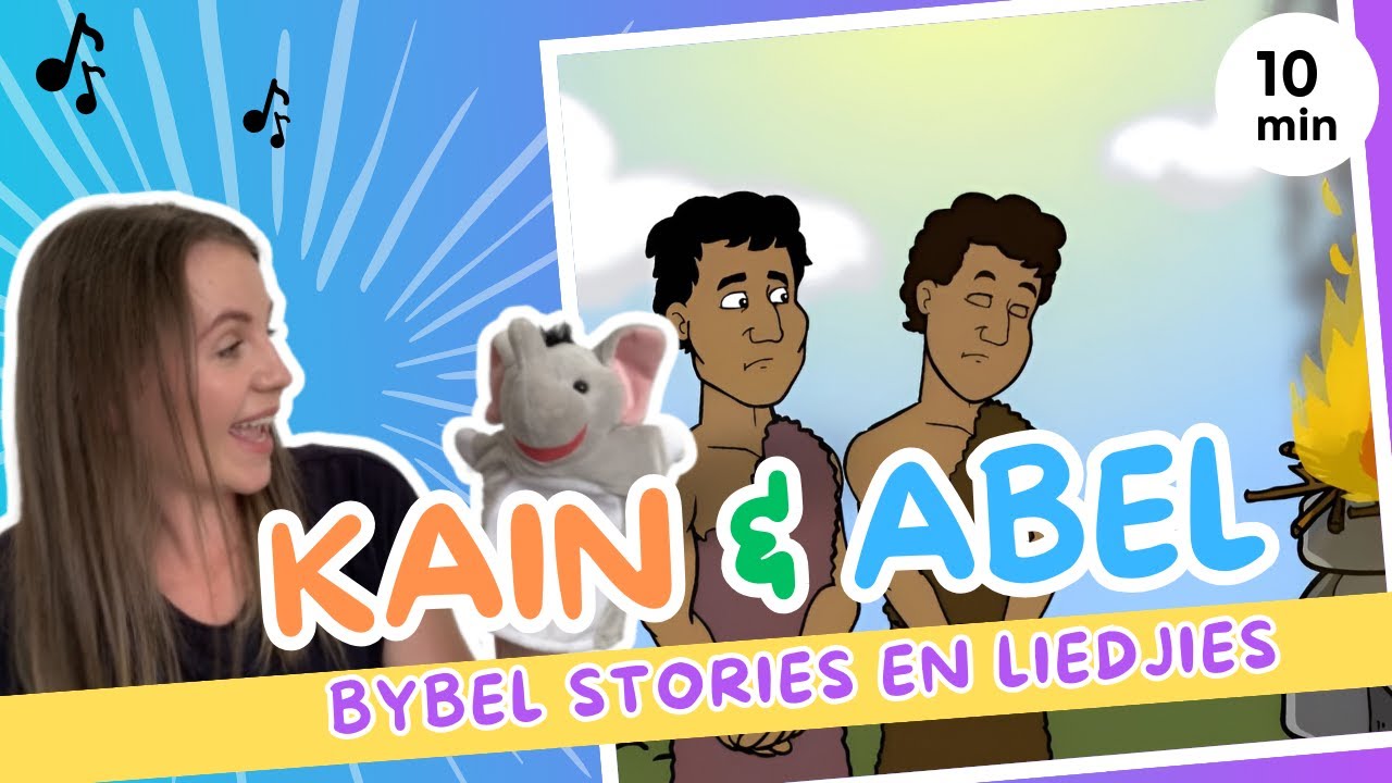 Bybelstorie vir kinders: Kain en Abel
