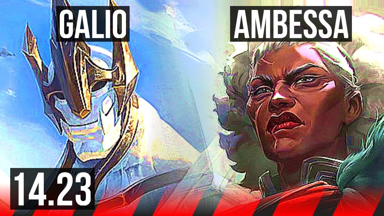 GALIO vs AMBESSA (TOP) | KR Master | 14.23