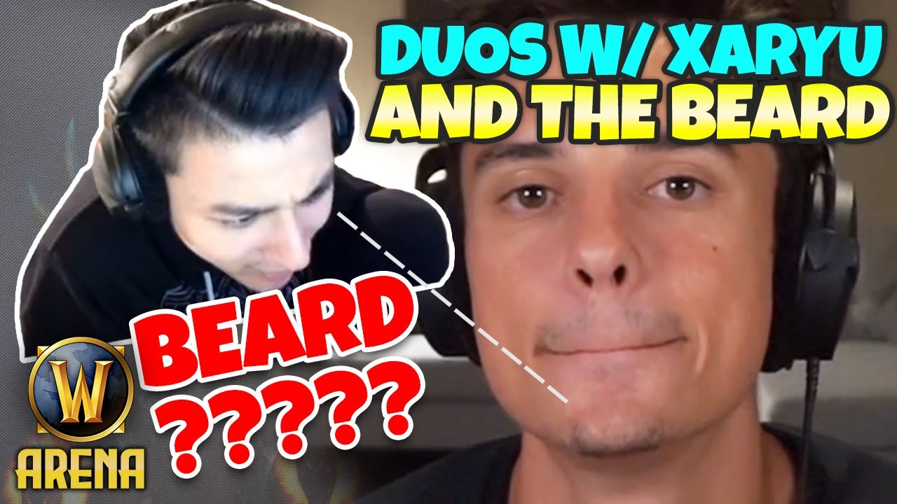 Pikaboo Duos w/ Xaryu and his MANLY Beard | WoW Arena