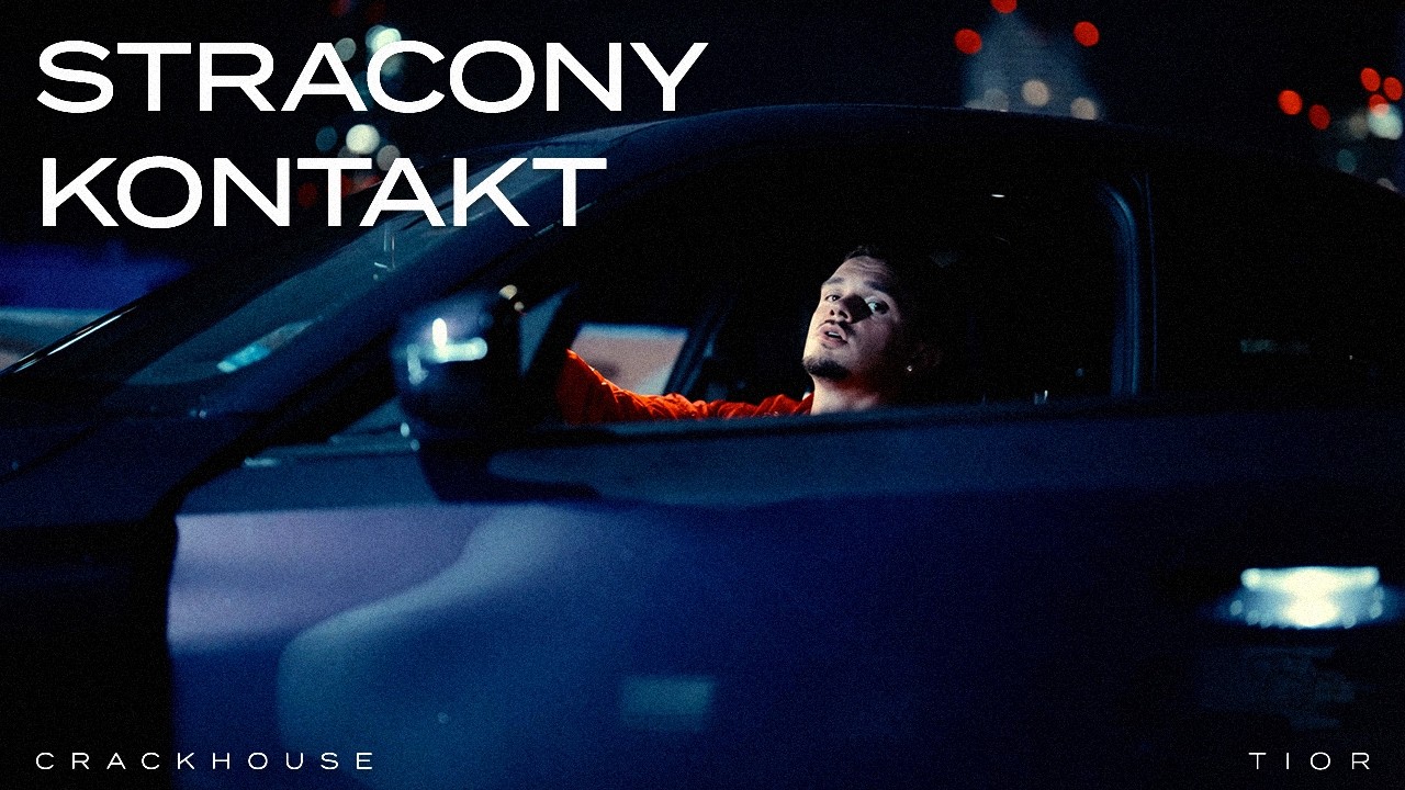 Tior - STRACONY KONTAKT (prod. CrackHouse) | Official Video