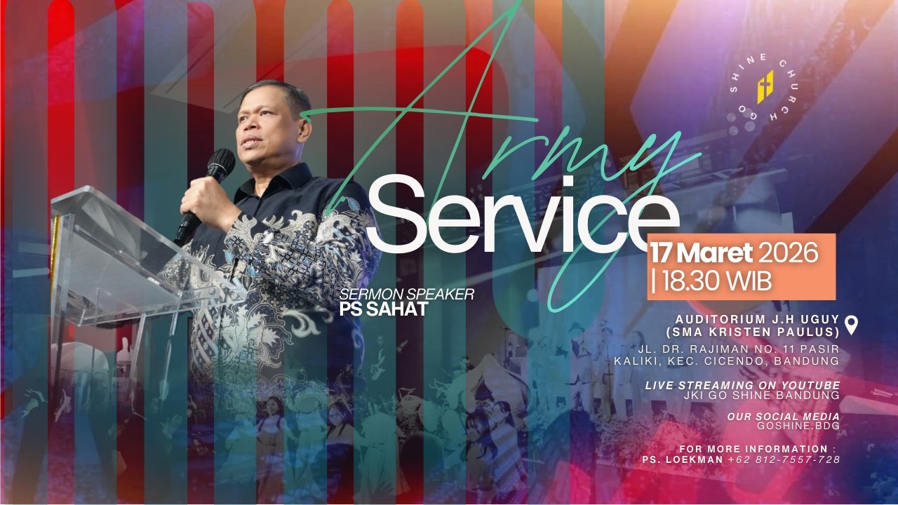 Ps SAHAT | ARMY SERVICE | 17  MARET 2026 | PKL 18.30 WIB | JKI GO SHINE BANDUNG